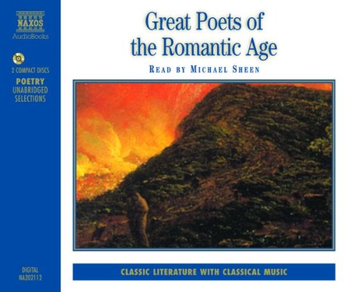 GREAT POETS OF THE ROMANTIC AGE / VARIOUS