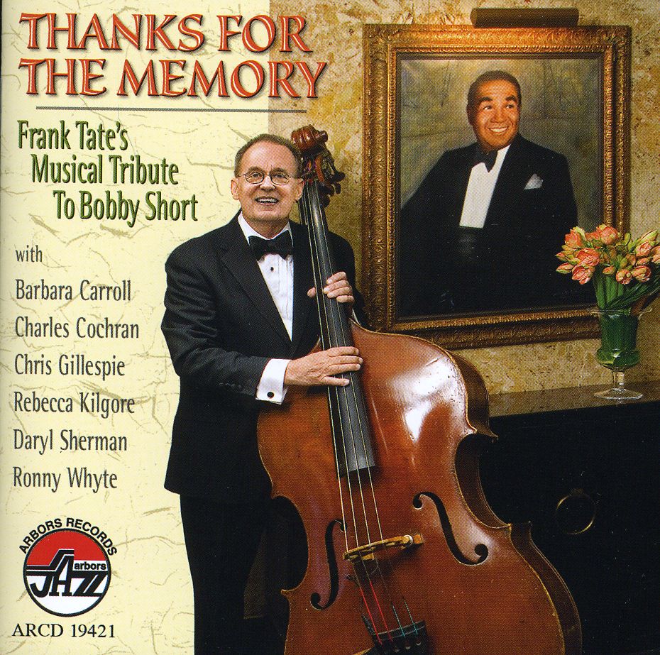 THANKS FOR THE MEMORY: FRANK TATES MUSICAL TRIBUT
