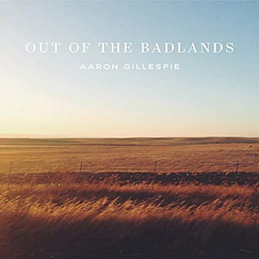 OUT OF THE BADLANDS