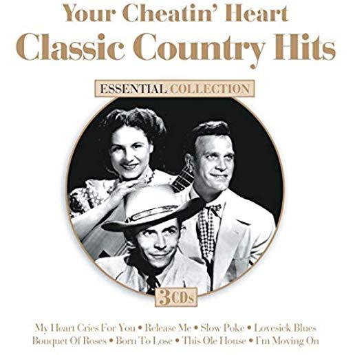 YOUR CHEATIN' HEART: CLASSIC COUNTRY HITS / VAR