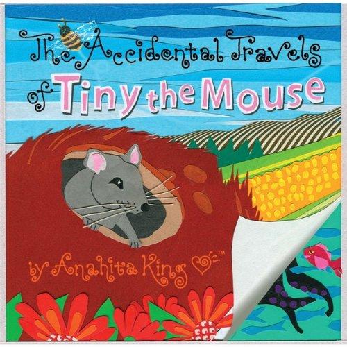 TINY THE MOUSE THE ACCIDENTAL TRAVELS OF (CDR)