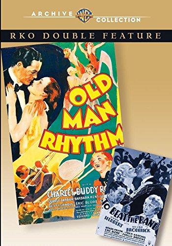 RKO DOUBLE FEATURE: OLD MAN RHYTHM / TO BEAT THE