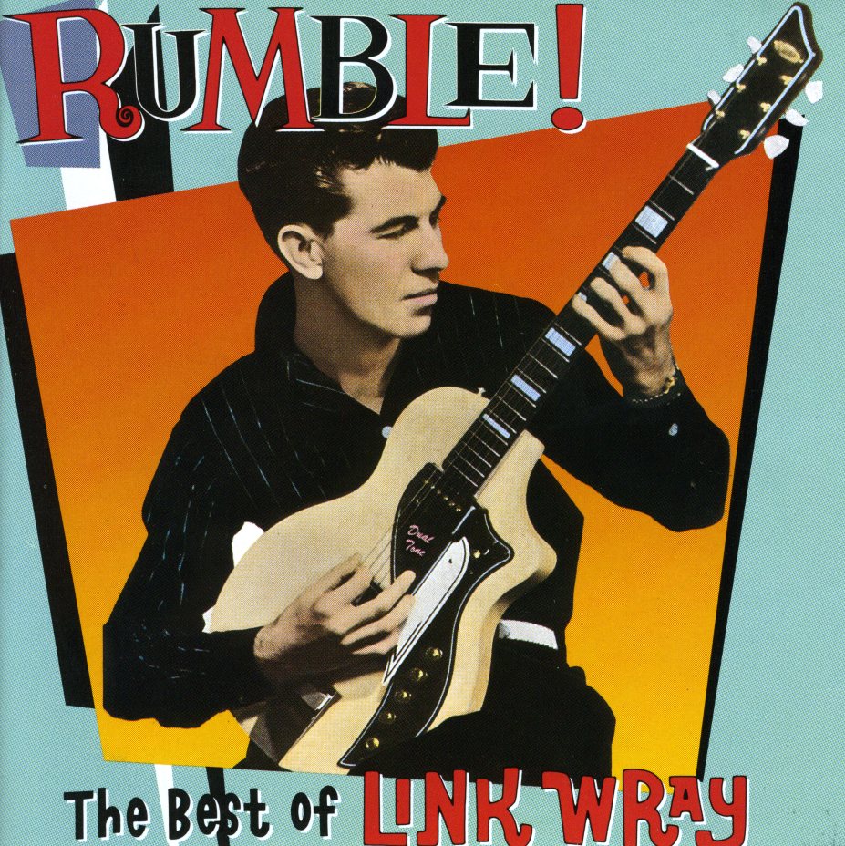 RUMBLE: BEST OF LINK WRAY