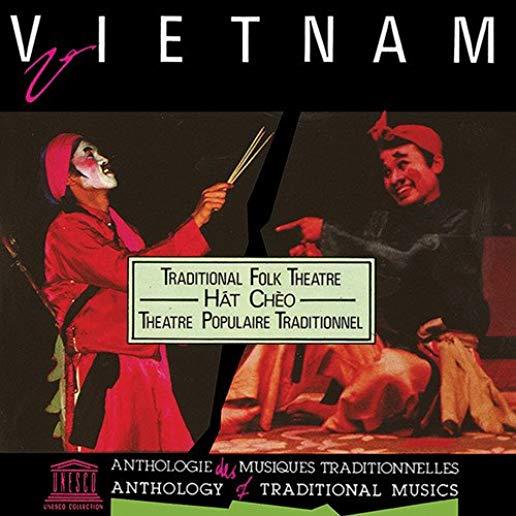 VIETNAM: HAT CHEO-TRADITIONAL FOLK THEATRE / VAR