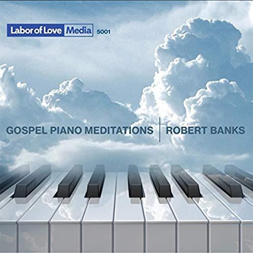 GOSPEL PIANO MEDITATIONS