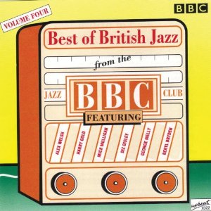 BEST OF BRITISH JAZZ FROM THE BBC JAZZ 4 / VARIOUS