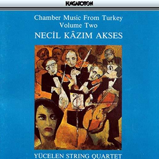 CHAMBER MUSIC FROM TURKEY 2