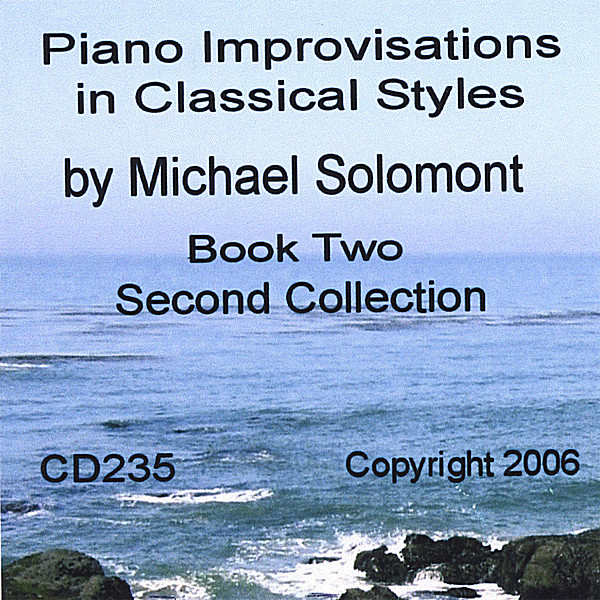 PIANO IMPROVISATIONS IN CLASSICAL STYLES
