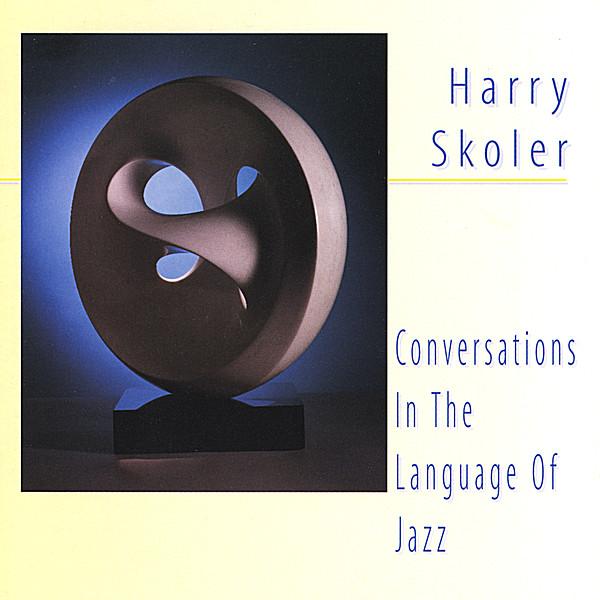 CONVERSATIONS IN THE LANGUAGE OF JAZZ
