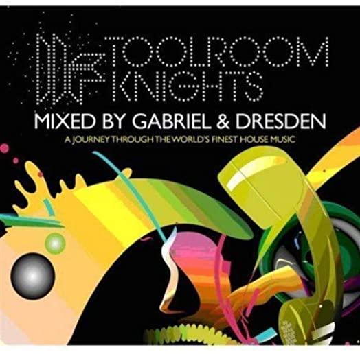 TOOLROOM KNIGHTS BY GABRIEL & DRESDEN