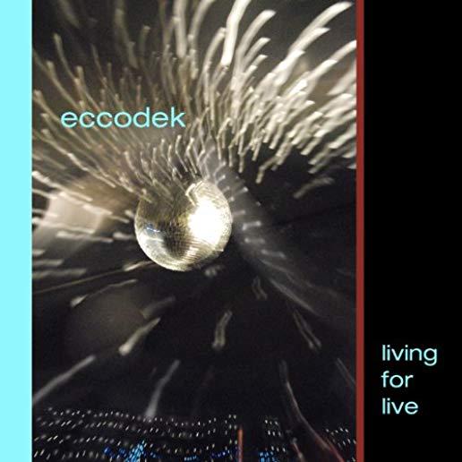 LIVING FOR LIVE (CAN)