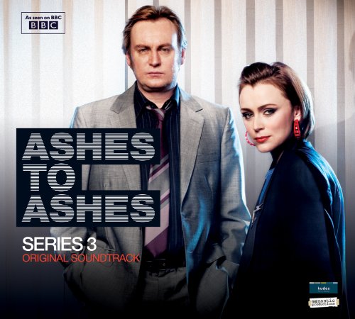 ASHES TO ASHES: SERIES 3 / O.S.T. (UK)