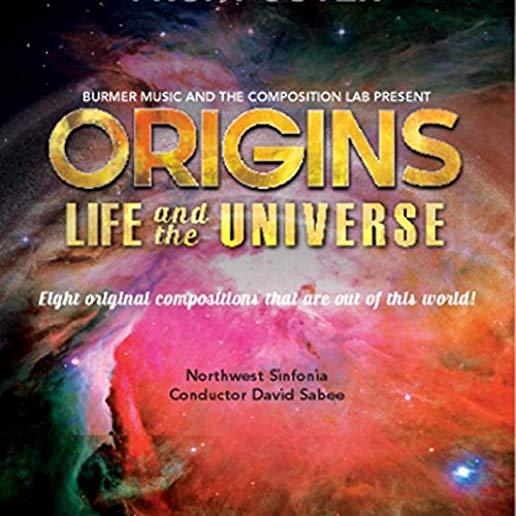 ORIGINS: LIFE & THE UNIVERSE