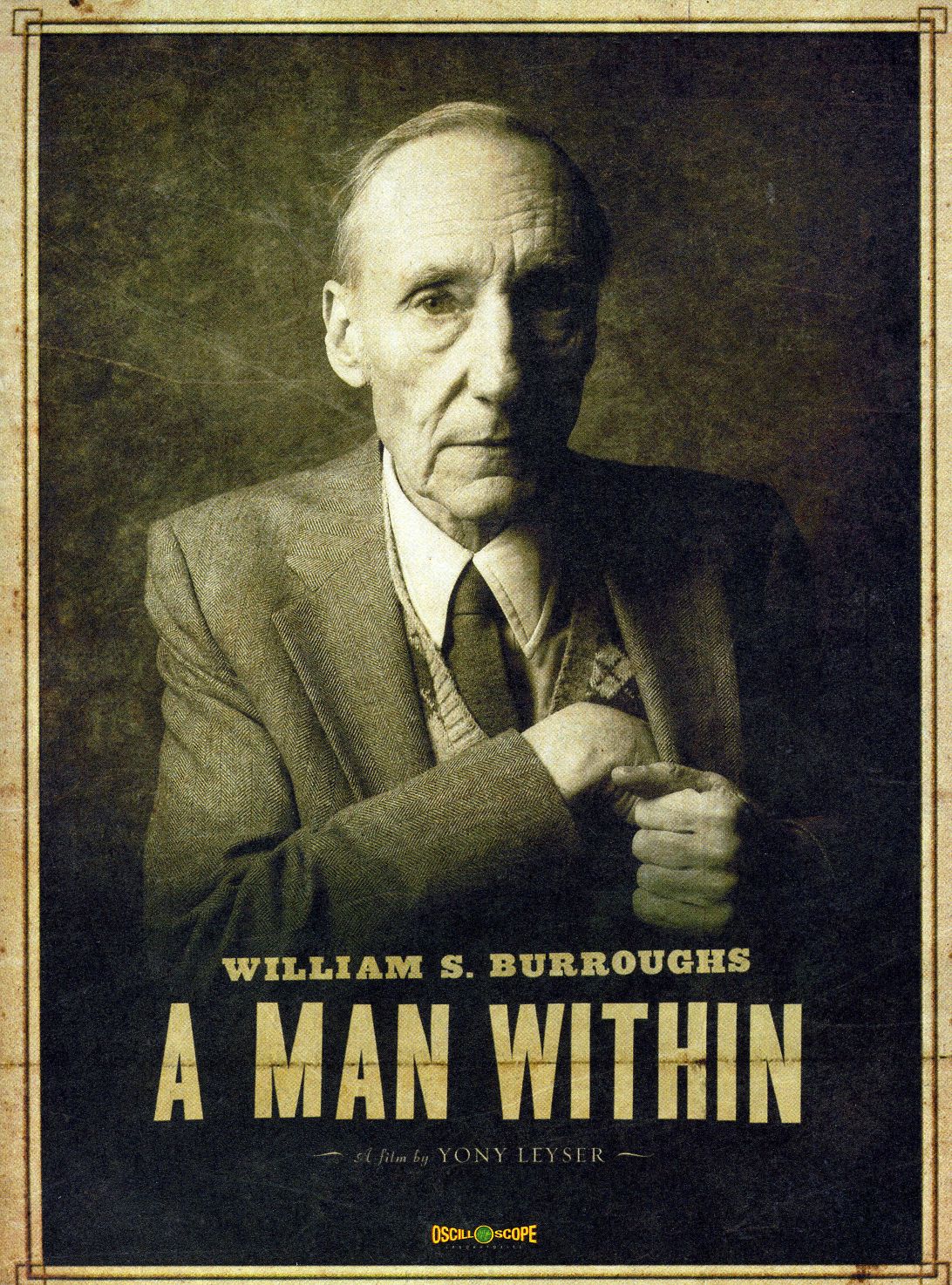 WILLIAM S BURROUGHS: A MAN WITHIN