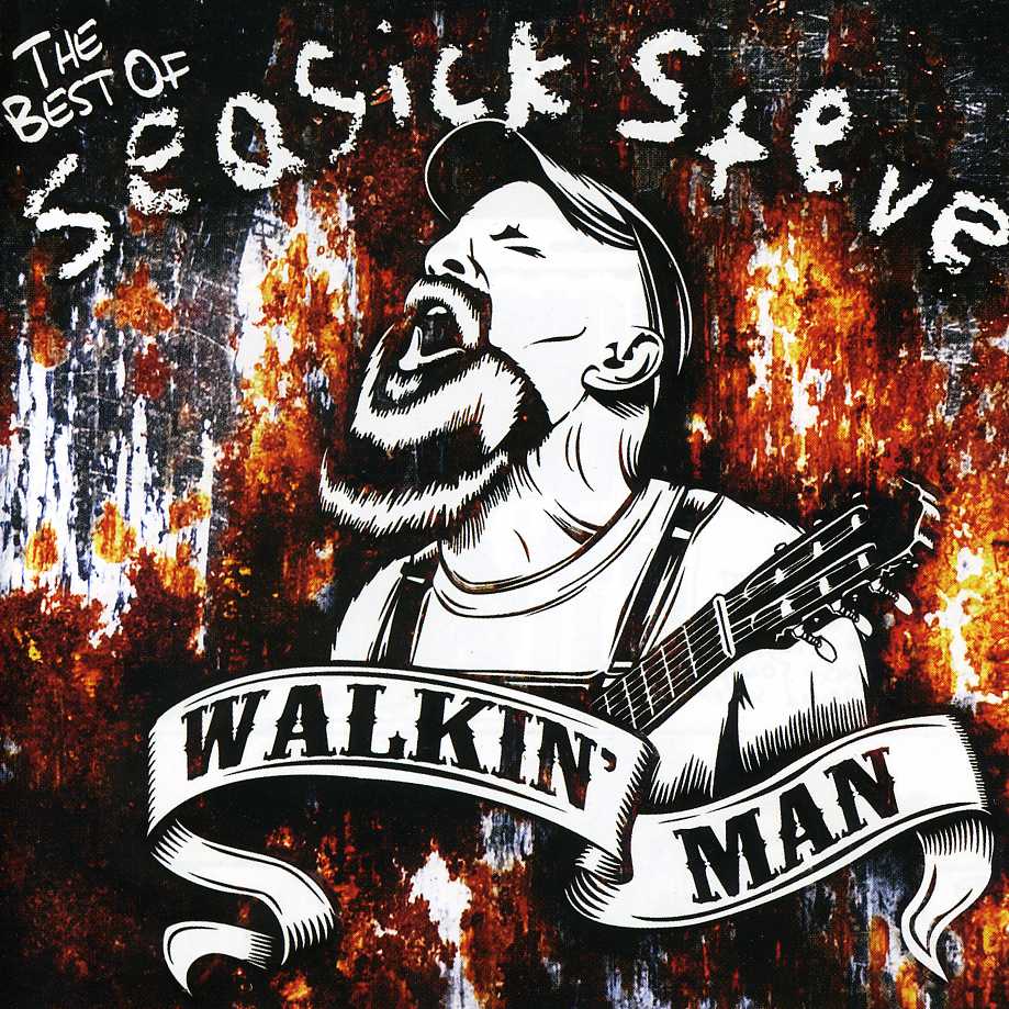 WALKIN' MAN-THE BEST OF SEASICK STEVE (AUS)