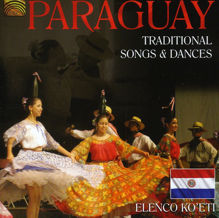 PARAGUAY - TRADITIONAL SONGS & DANCES