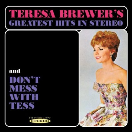 GREATEST HITS IN STEREO & DONT MESS WITH TESS