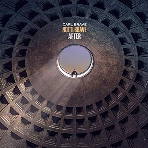 NOTTI BRAVE AFTER (EP) (ITA)