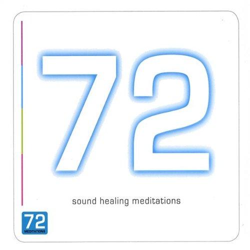 72 SOUND HEALING MEDITATIONS