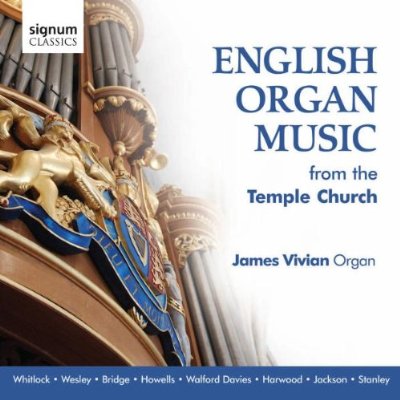 ENGLISH ORGAN MUSIC FROM TEMPLE CHURCH
