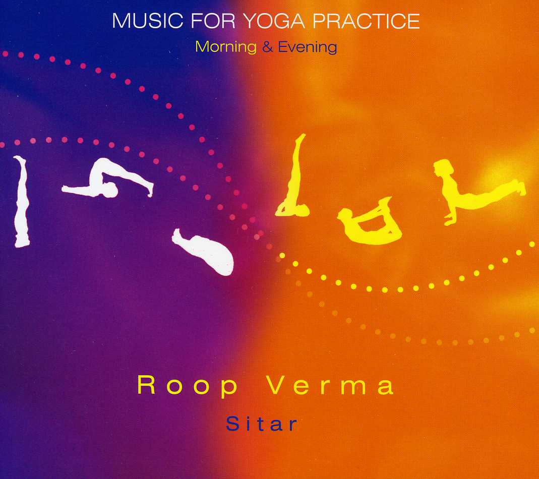 MUSIC FOR YOGA PRACTICE - MORNING & EVENING