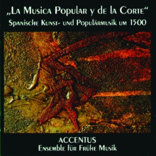 SPANISH POPULAR & COURT MUSIC OF THE 1500S