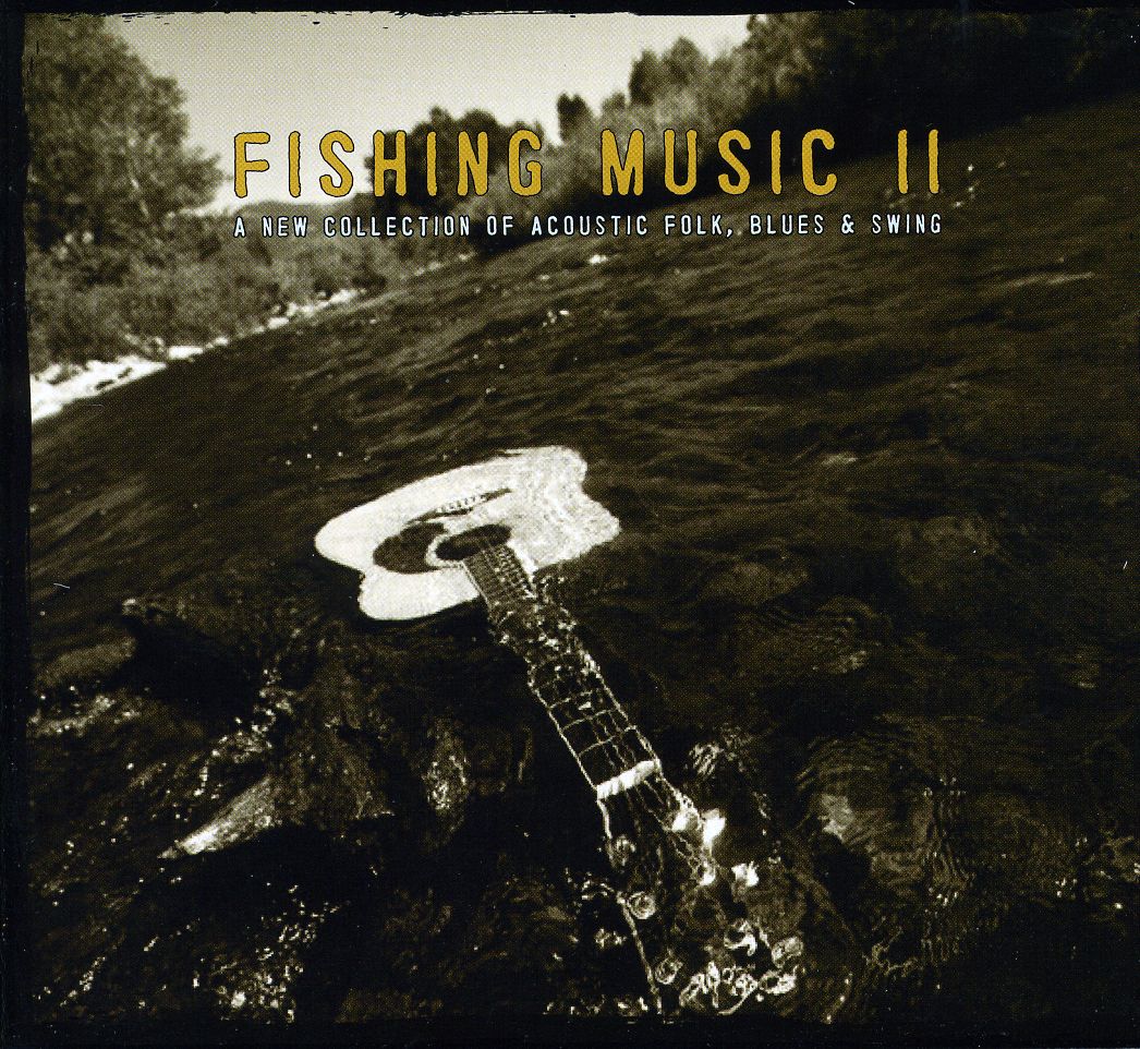 FISHING MUSIC II