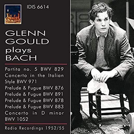 GLENN GOULD PLAYS BACH (1952