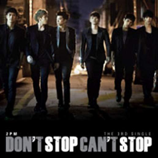 DON'T STOP CAN'T STOP (ASIA)