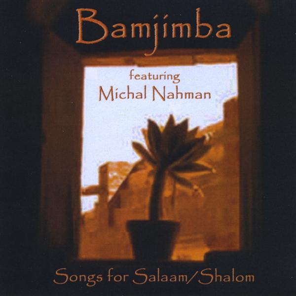 SONGS FOR SALAAM/SHALOM