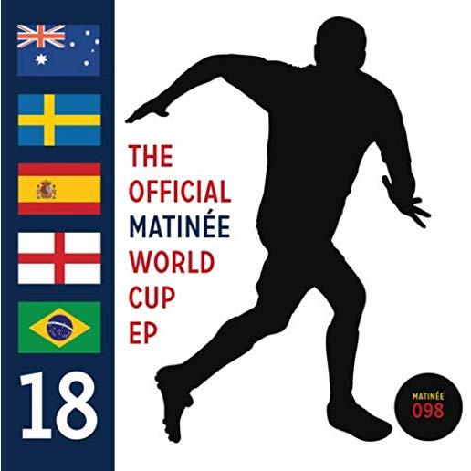 OFFICIAL MATINEE WORLD CUP / VARIOUS (EP)