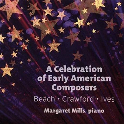CELEBRATION OF EARLY AMERICAN COMPOSERS