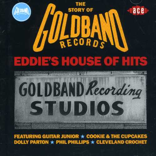 GOLDBAND RECORDS: EDDIE'S HOUSE OF HITS / VARIOUS