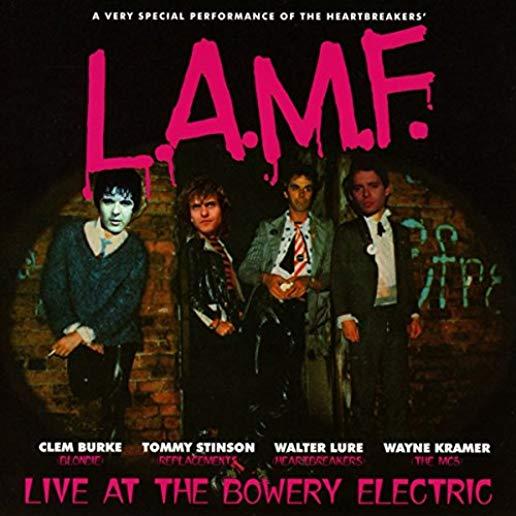 L.A.M.F.: LIVE BOWERY ELECTRIC