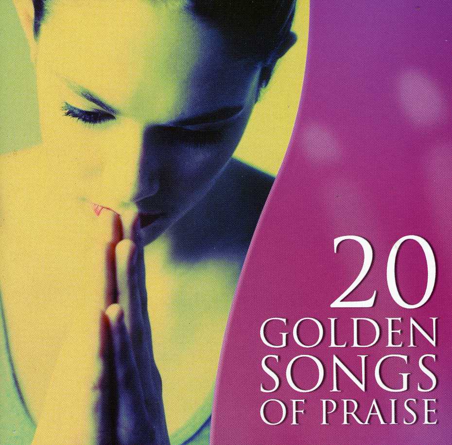 20 GOLDEN SONGS OF PRAISE / VARIOUS