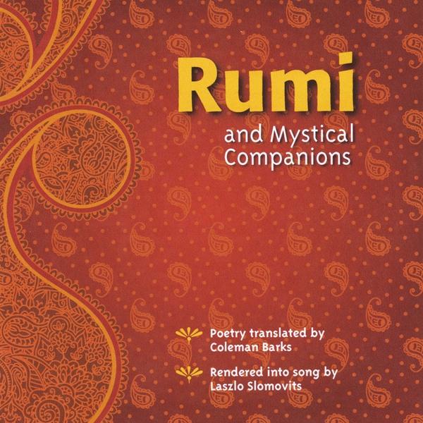RUMI & MYSTICAL COMPANIONS (CDR)
