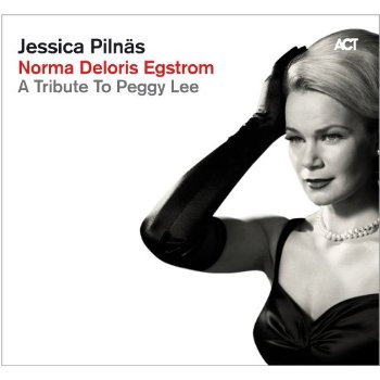 NORMA DELORIS EGSTROM: TRIBUTE TO PEGGY LEE (CAN)