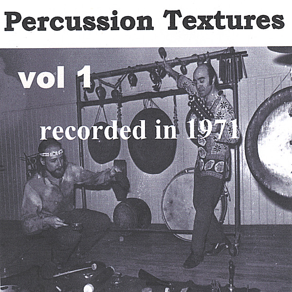 PERCUSSION TEXTURES 1971 1