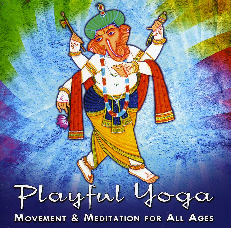 PLAYFUL YOGA: MOVEMENT & MEDITATION FOR ALL / VAR