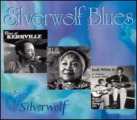 SILVERWOLF BLUES / VARIOUS
