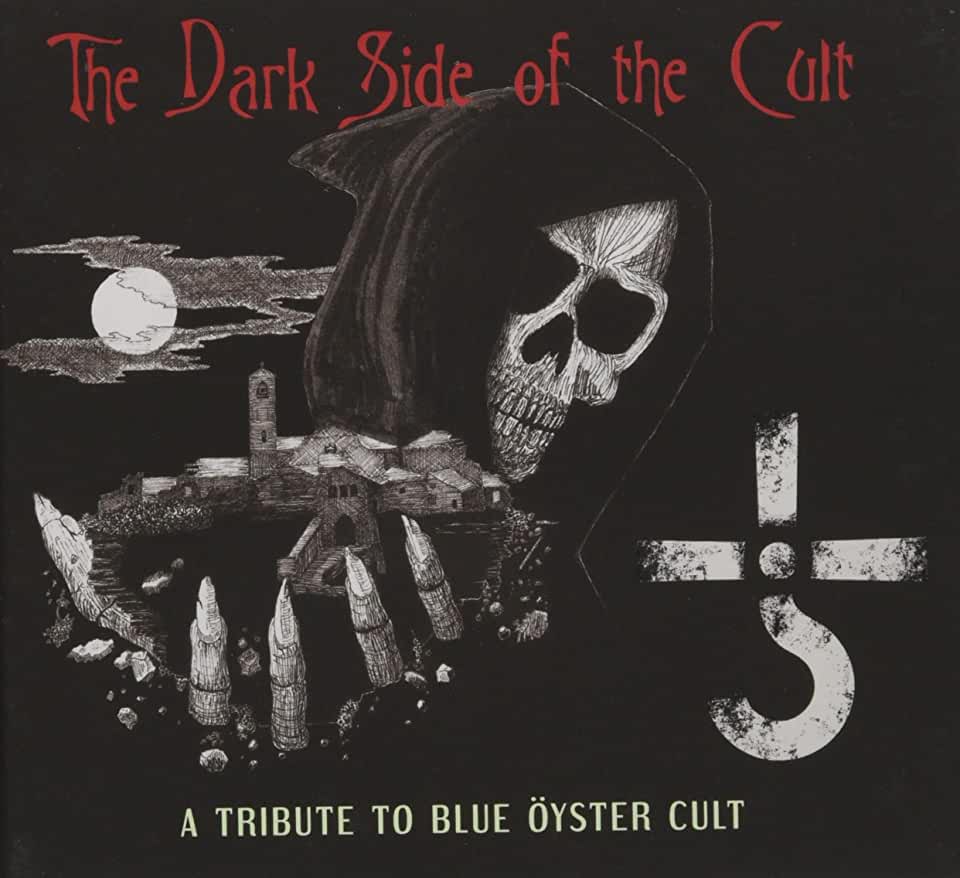 DARK SIDE OF THE CULT: TRIBUTE TO BLUE OYSTER CULT