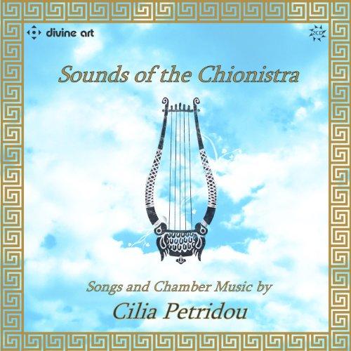 SOUNDS OF THE CHIONISTRA
