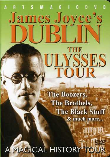 JAMES JOYCE'S DUBLIN: ULYSSES TOUR / (DOL)