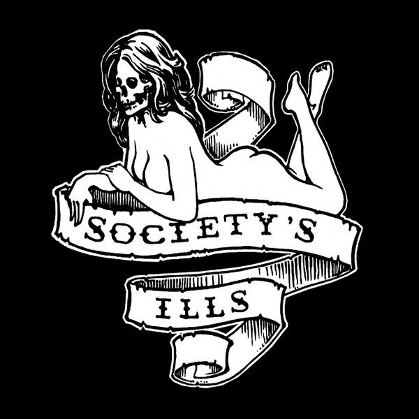 SOCIETY'S ILLS