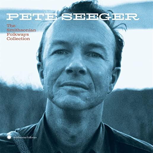 PETE SEEGER: THE SMITHSONIAN FOLKWAYS COLLECTION