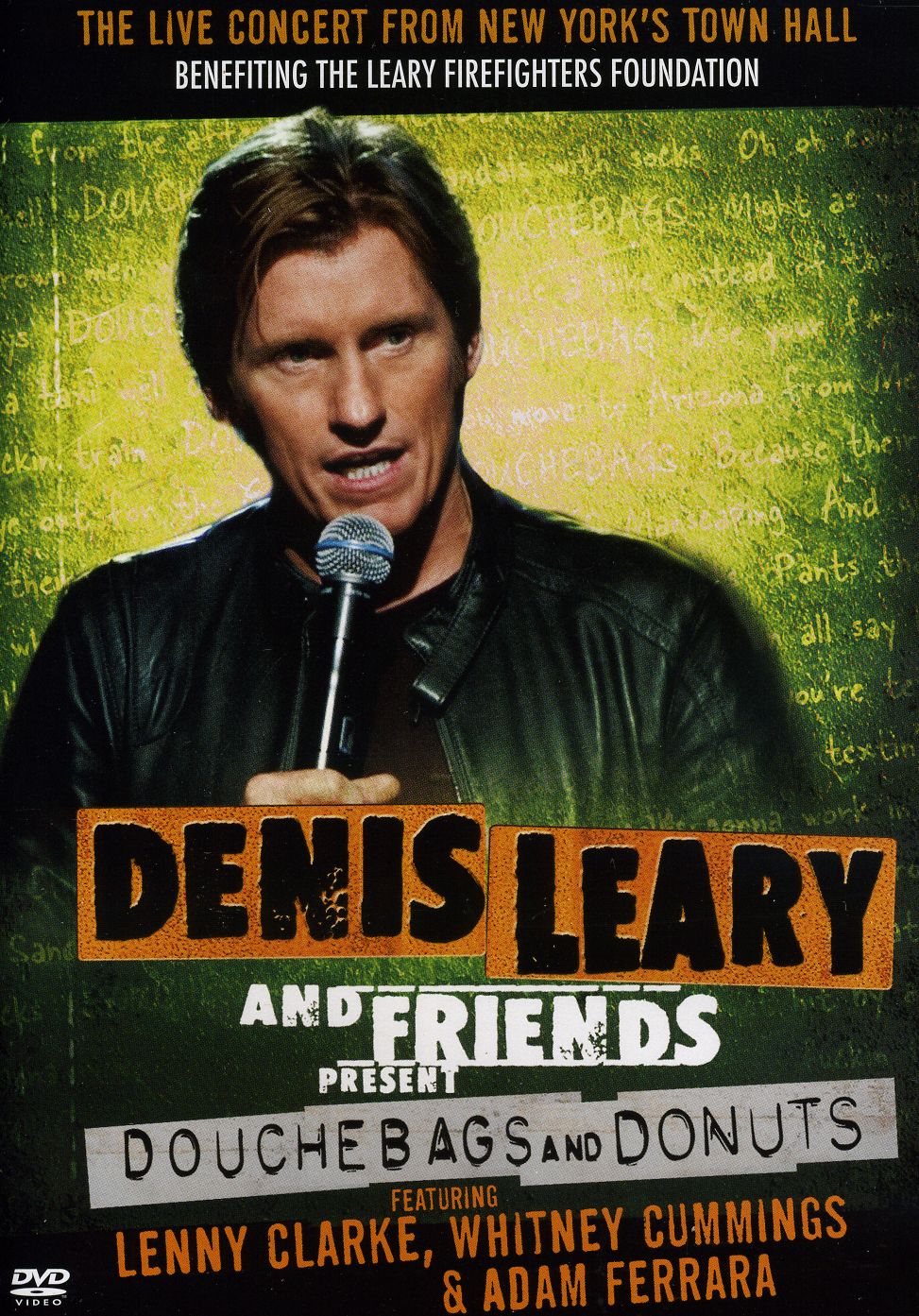 DENIS LEARY & FRIENDS PRESENTS: DOUCHBAGS & DONUTS