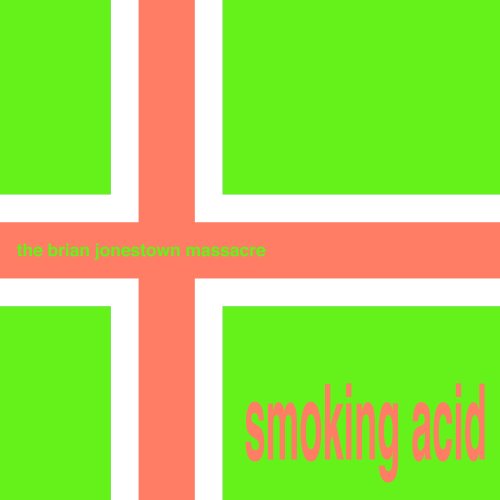 SMOKING ACID (EP)