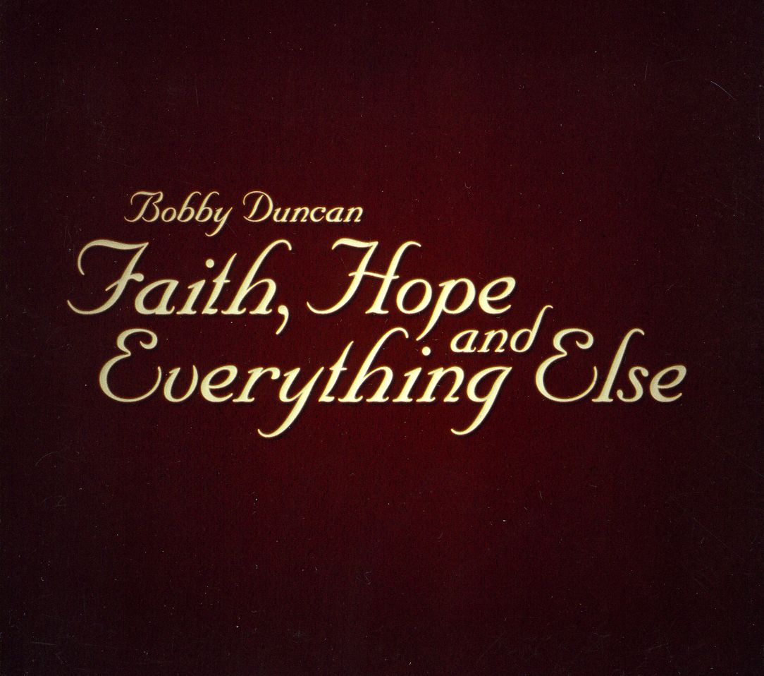 FAITH HOPE & EVERYTHING ELSE