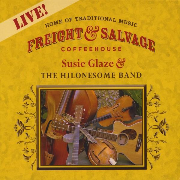 LIVE AT THE FREIGHT & SALVAGE