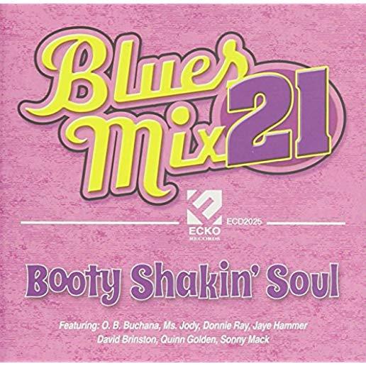 BLUES MIX 21: BOOTY SHAKIN' SOUL / VAR